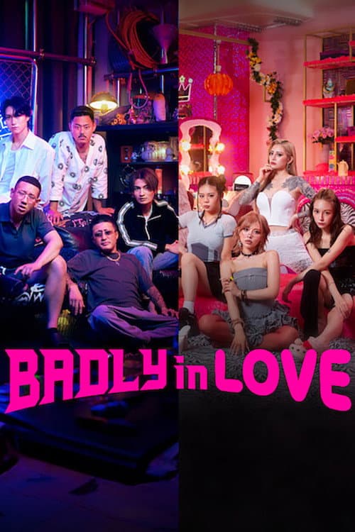 Afiche de Badly in Love