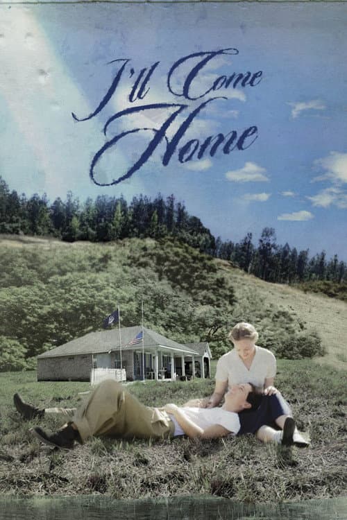 Afiche de I'll Come Home