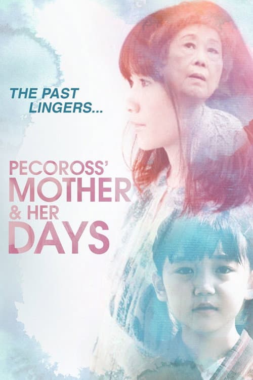 Afiche de Pecoross' Mother and Her Days