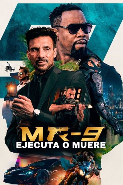Afiche de MR-9: Ejecuta o muere