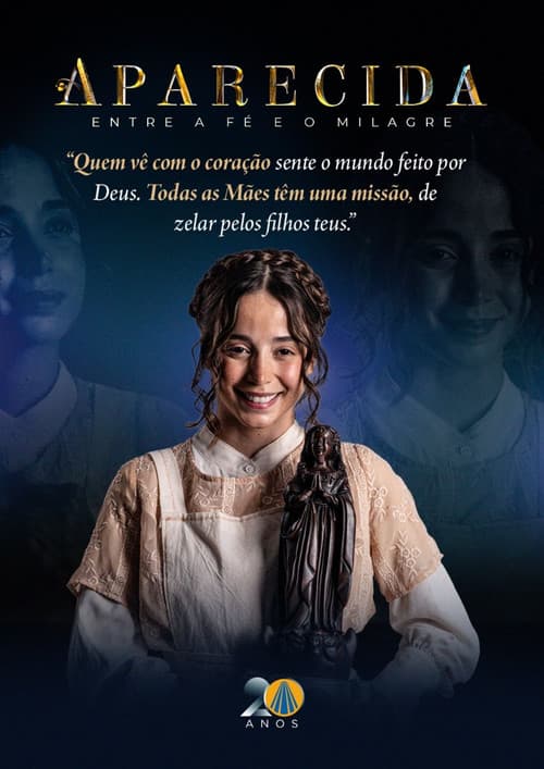Afiche de Aparecida: Entre a fé e o milagre