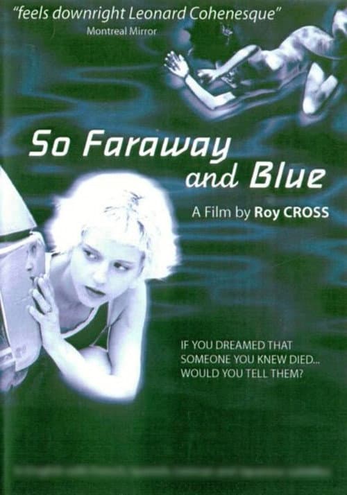 Afiche de So Faraway and Blue