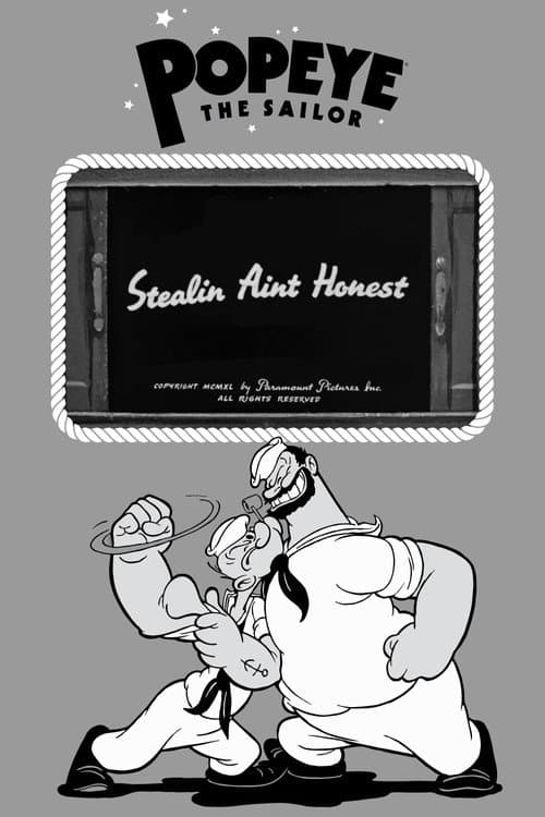 Afiche de Stealin Aint Honest