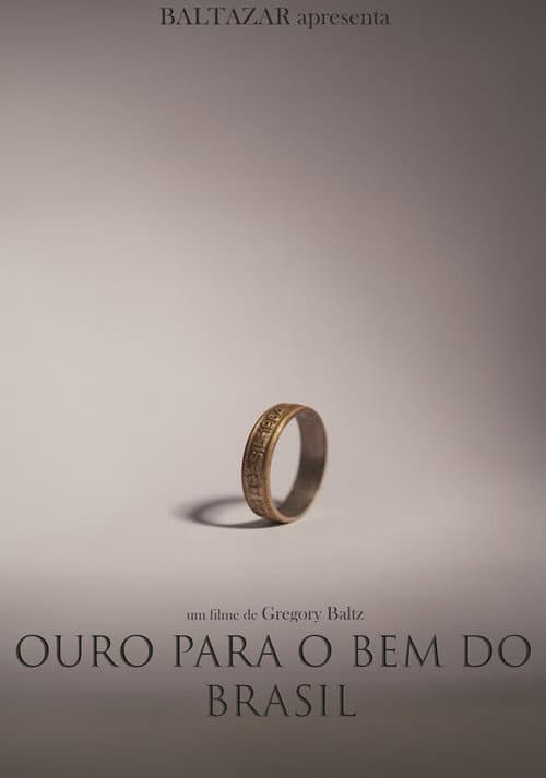 Afiche de Ouro para o Bem do Brasil