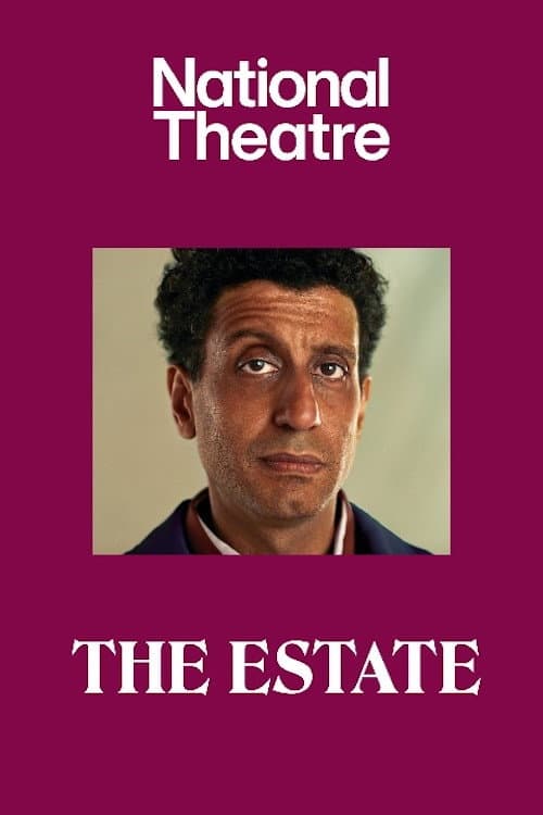 Afiche de National Theatre Live: The Estate