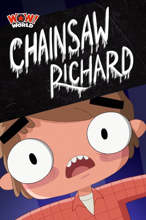Afiche de Chainsaw Richard
