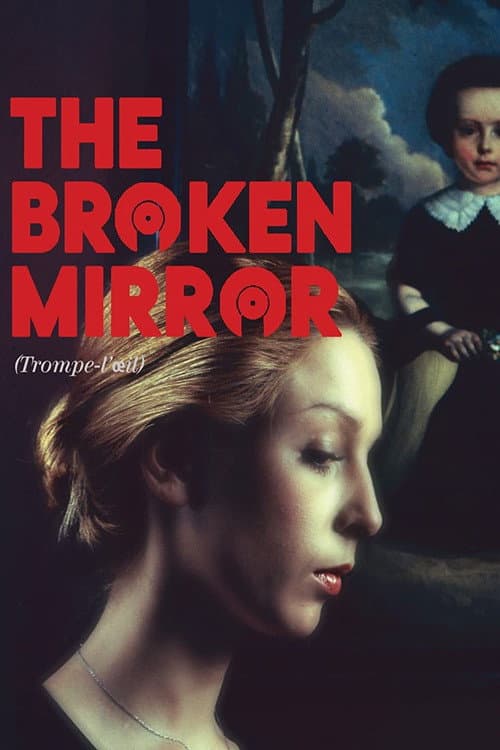 Afiche de The Broken Mirror