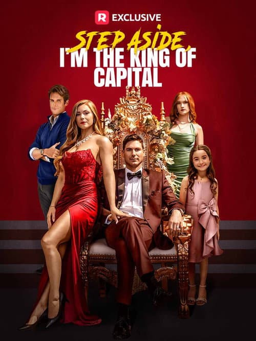 Afiche de Step Aside, I'm the King of Capital