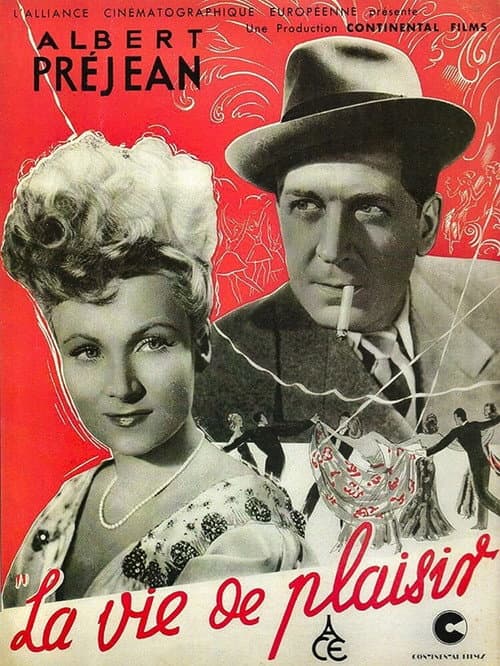 Afiche de La Vie de plaisir