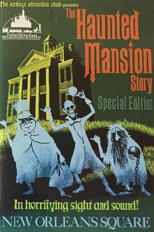 Afiche de Extinct Attractions Club Presents: The Haunted Mansion Story