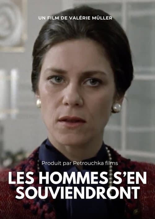 Afiche de Les hommes s’en souviendront