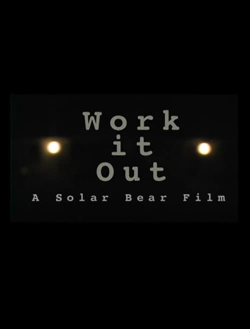 Afiche de Work It Out