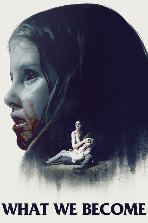 Afiche de What We Become