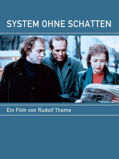 Afiche de System ohne Schatten