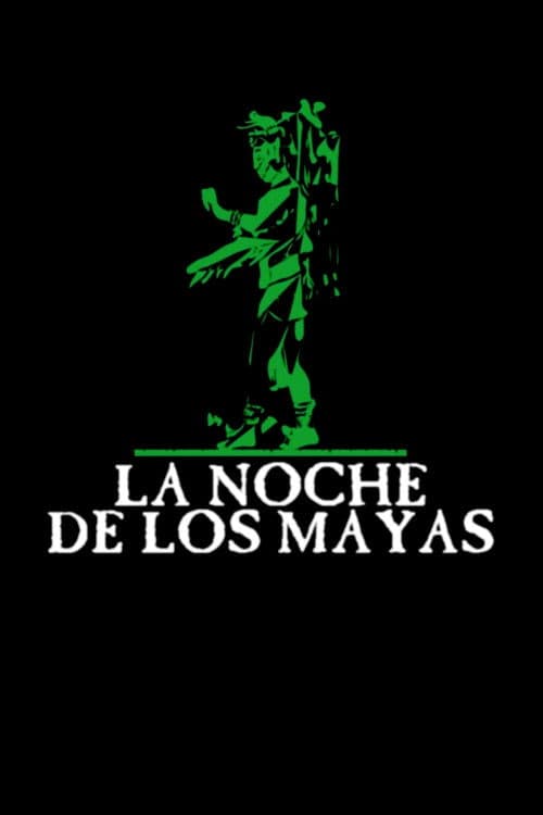 Afiche de La noche de los mayas