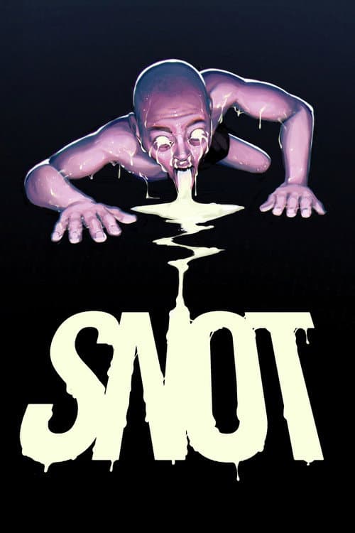 Afiche de SNOT