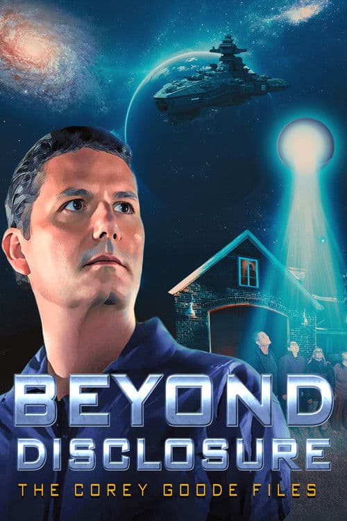 Afiche de Beyond Disclosure - The Corey Goode Files