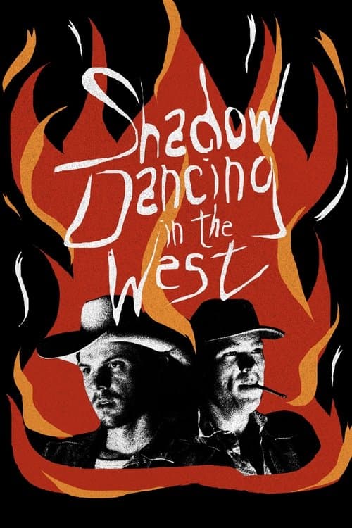Afiche de Shadow Dancing in the West