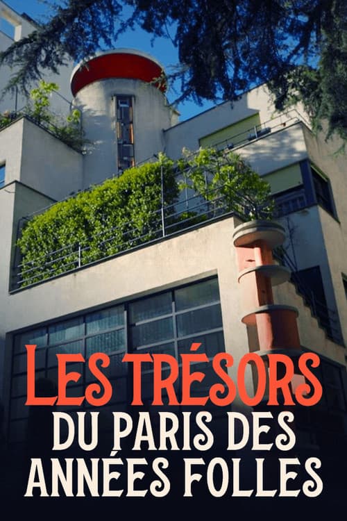 Afiche de Les Trésors du Paris des années folles