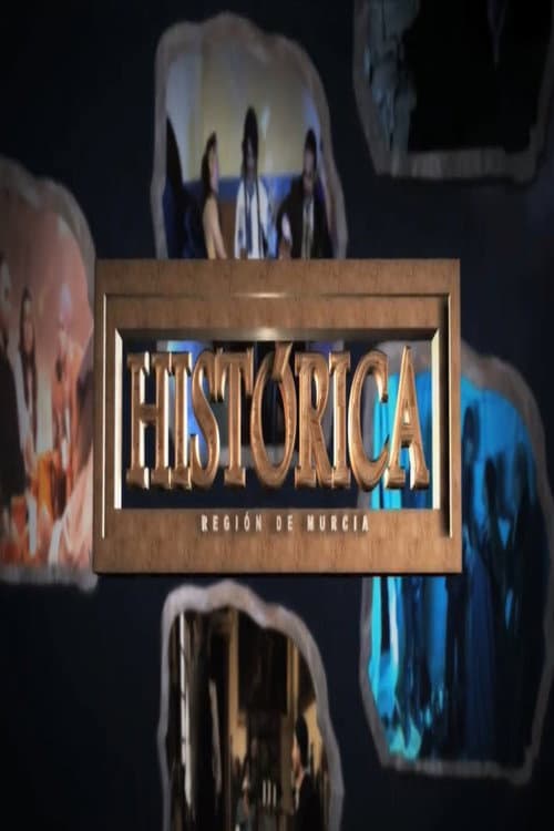 Afiche de Histórica Región de Murcia