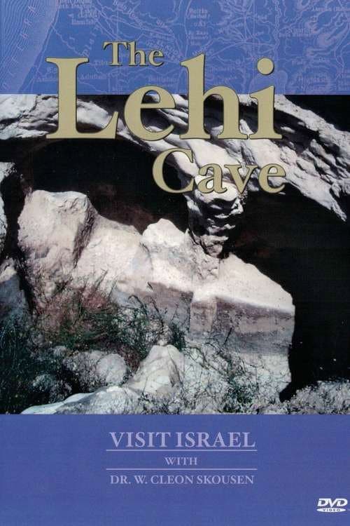 Afiche de Visit Israel with Dr. W. Cleon Skousen - The Lehi Cave