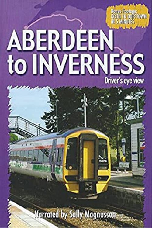 Afiche de Aberdeen to Inverness