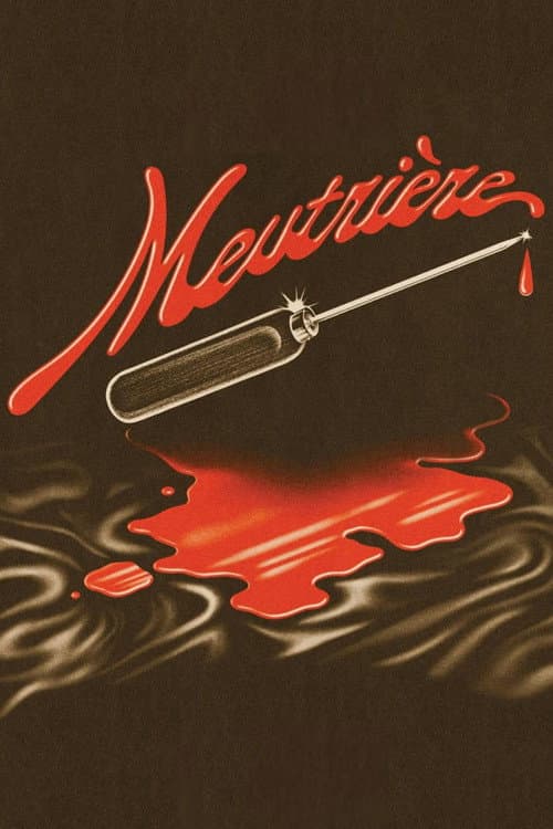 Afiche de Meutrière