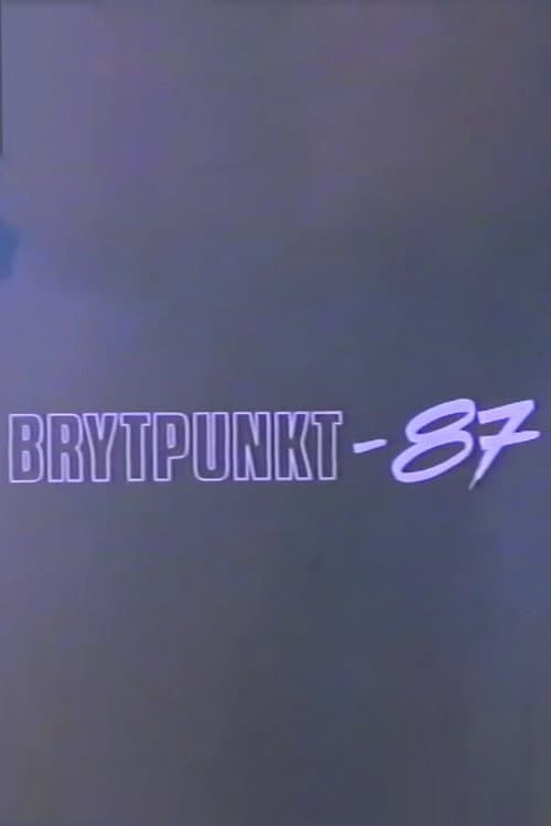 Afiche de Brytpunkt-87