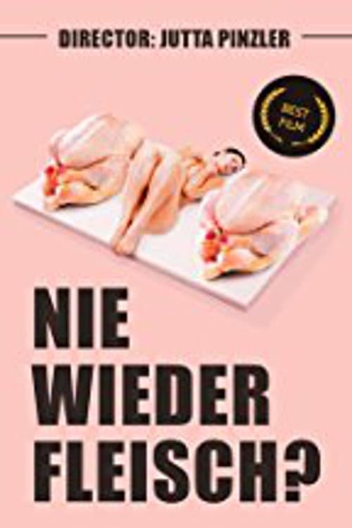 Afiche de Nie wieder Fleisch?