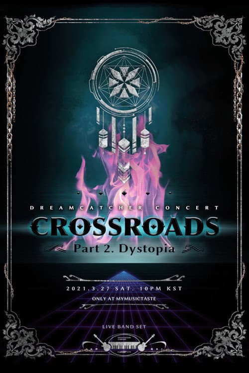Afiche de CROSSROADS: Part 2. Dystopia
