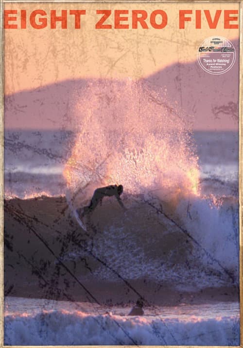 Afiche de 805: Eight Zero Five