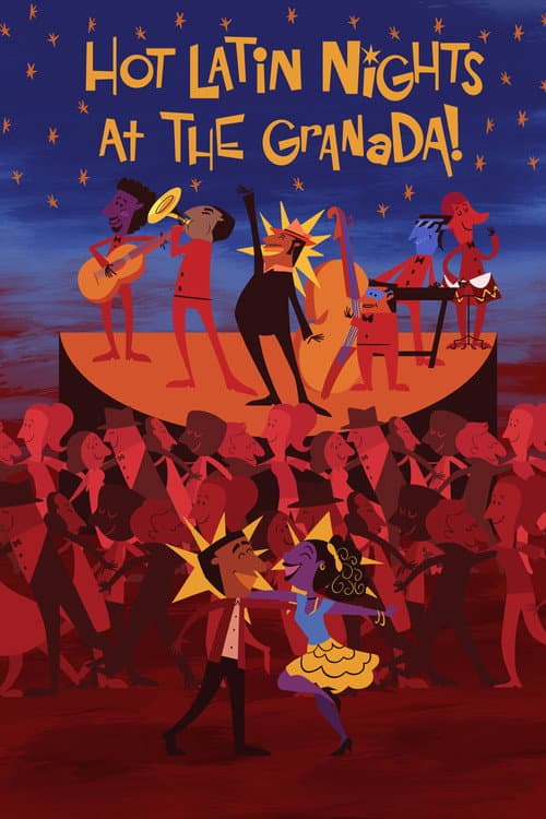 Afiche de Hot Latin Nights at the Granada!