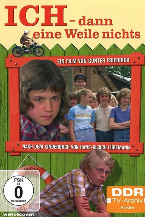 Afiche de Ich - Dann eine Weile nichts