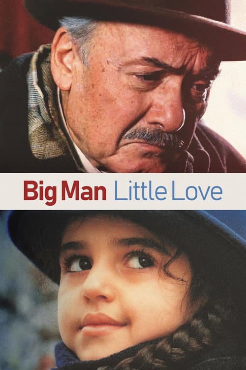 Afiche de Big Man, Little Love
