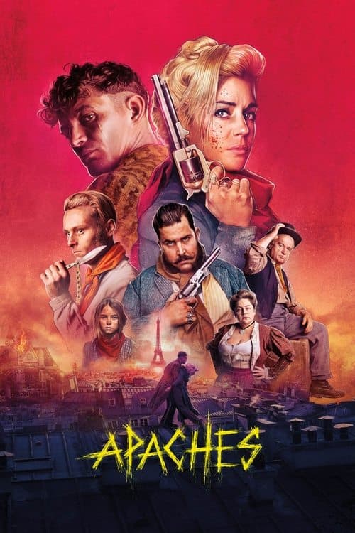 Afiche de Apaches: Gang of Paris