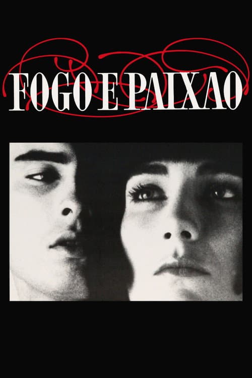 Afiche de Fogo e Paixão