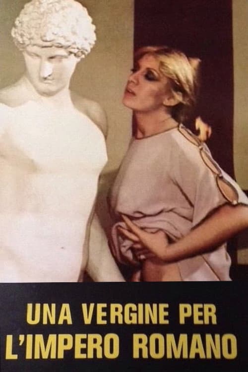 Afiche de Una vergine per l'Impero Romano