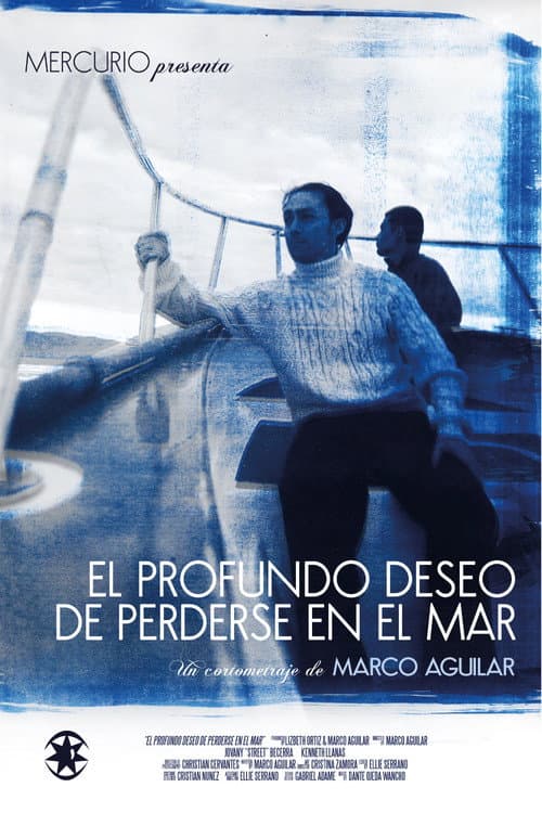 Afiche de El profundo deseo de perderse en el mar