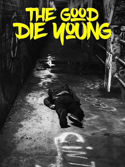 Afiche de The Good Die Young