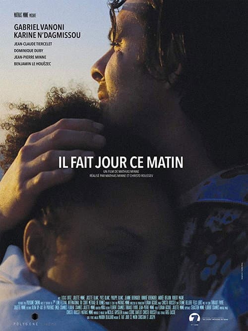Afiche de Il fait jour ce matin