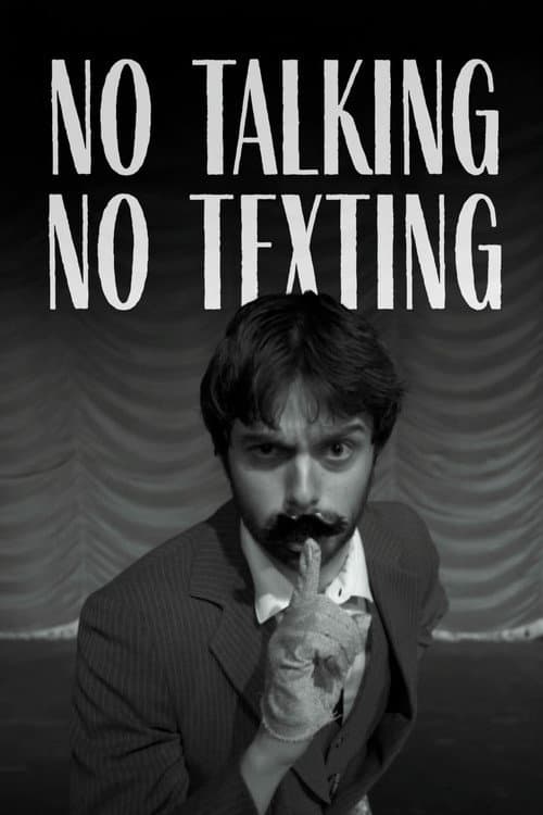 Afiche de No Talking, No Texting