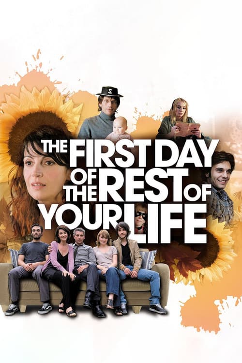 Afiche de The First Day of the Rest of Your Life